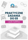 Egzamin ósmoklasisty. Praktyczne zadania z kluczem do E8 z języka angielskiego - ebook