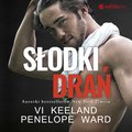 Romans i erotyka: Słodki drań - audiobook
