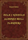 ebooki: Dola I Niedola Sławnej Moll Flanders - ebook