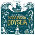 Fantastyka: Karaibska odyseja. Bazyliszek, sztorm i morski kamień (Karaibska odyseja 1) - audiobook