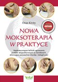 Nowa moksoterapia w praktyce - ebook