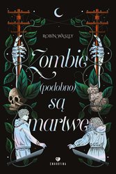 : Zombie (podobno) są martwe - ebook