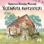 : Tajemnica nauczycielki - audiobook