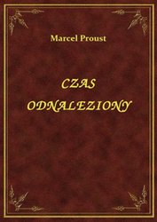 : Czas Odnaleziony - ebook