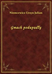 : Gmach podupadły - ebook