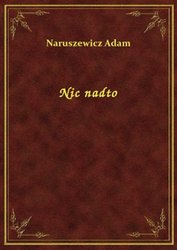 : Nic nadto - ebook