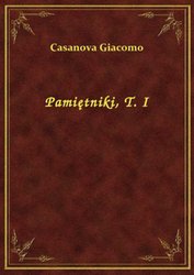 : Pamiętniki, T. I - ebook