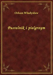 : Pustelnik i pielgrzym - ebook