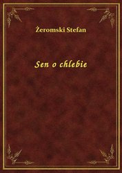 : Sen o chlebie - ebook