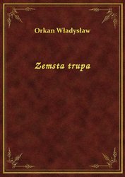 : Zemsta trupa - ebook