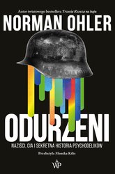 : Odurzeni. Naziści, CIA i sekretna historia psychodelików - ebook