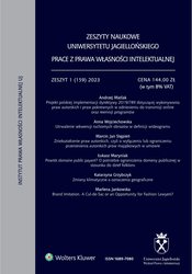 : Zeszyty Naukowe Uniwersytetu Jagiellońskiego. Prace z Prawa Własności Intelektualnej - e-wydanie – 1/2023