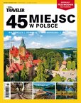 : National Geographic Extra - 3/2022 - 45 miejsc w Polsce