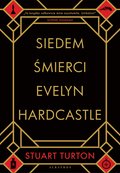 Siedem śmierci Evelyn Hardcastle - ebook