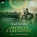 Medicus z Saragossy - audiobook