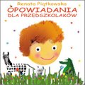 Dla dzieci i młodzieży: Opowiadania dla przedszkolaków - ebook