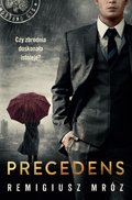 Kryminał, sensacja, thriller: Precedens - ebook