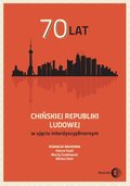 70 lat Chińskiej Republiki Ludowej w ujęciu interdyscyplinarnym - ebook