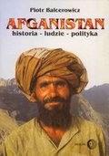 Afganistan Historia - ludzie - polityka - ebook
