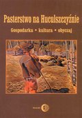 Pasterstwo na Huculszczyźnie. Gospodarka - Kultura - Obyczaj - ebook