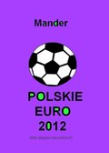 Polskie euro 2012. Nie deptać trawników - ebook