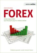 Poradniki: Samo Sedno - Forex. Rynek walutowy dla początkujących inwestorów  - ebook
