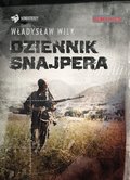 Dokument, literatura faktu, reportaże, biografie: Dziennik snajpera - ebook