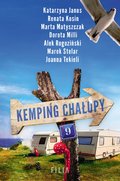 Kemping Chałupy 9 - ebook