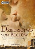Literatura piękna, beletrystyka: Dziedzictwo von Becków - audiobook