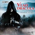 Dokument, literatura faktu, reportaże, biografie: Vlad Dracula - audiobook
