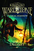 Kroniki Wardstone 6. Starcie demonów - ebook