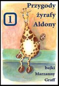 Przygody żyrafy Aldony - audiobook
