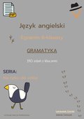 Egzamin ósmoklasisty - Nie tylko dla orłów: gramatyka cz.1 - ebook
