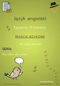 Egzamin ósmoklasisty - Nie tylko dla orłów: reakcje językowe cz.1 - ebook