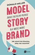 Model StoryBrand - zbuduj skuteczny przekaz dla swojej marki - audiobook