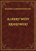 ebooki: Albert Wójt Krakowski - ebook