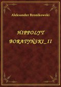 Hippolyt Boratyński II - ebook