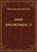 Jana Kazimierza II - ebook