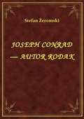 Joseph Conrad — Autor Rodak - ebook