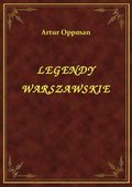 Legendy Warszawskie - ebook