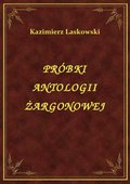 Próbki Antologii Żargonowej - ebook