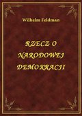 ebooki: Rzecz O Narodowej Demokracji - ebook