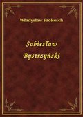 ebooki: Sobiesław Bystrzyński - ebook