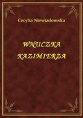 Wnuczka Kazimierza - ebook