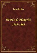 Podróż do Mongolii 1805-1806 - ebook