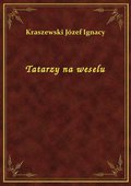Tatarzy na weselu - ebook