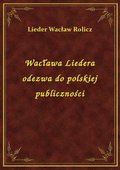 Wacława Liedera odezwa do polskiej publiczności - ebook