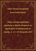 Zarys ustawy angielskiej skreślony w dwóch odczytach na kupieckiem stowarzyszeniu w Lipsku, d. 21 i 28 listopada 1861 r - ebook