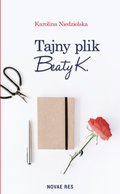 Tajny plik Beaty K. - ebook