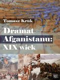 Inne: Dramat Afganistanu: XIX wiek - ebook